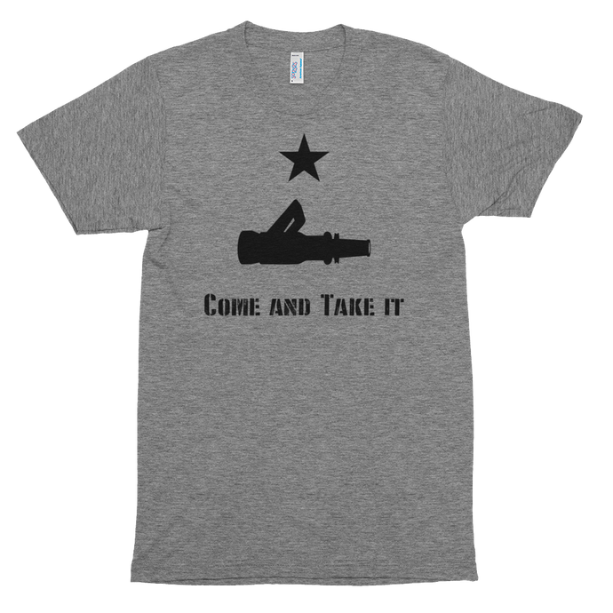 Come and Take It - Bombero Designs for firefighters