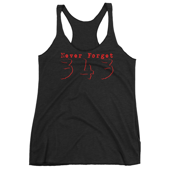 Never Forget 343 - Women's Racerback - Bombero Designs for firefighters